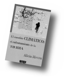 El cambio climtico: el calentamiento de la tierra