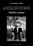 La ecologa de Marx. Materialismo y naturaleza